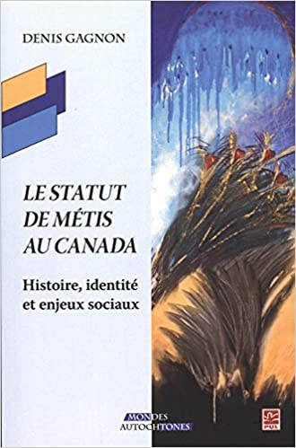 Le Statut de Metis au Canada